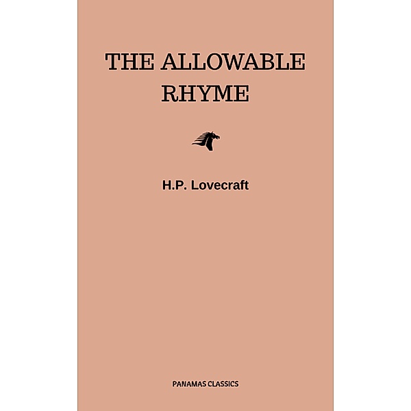 The Allowable Rhyme, H. P. Lovecraft