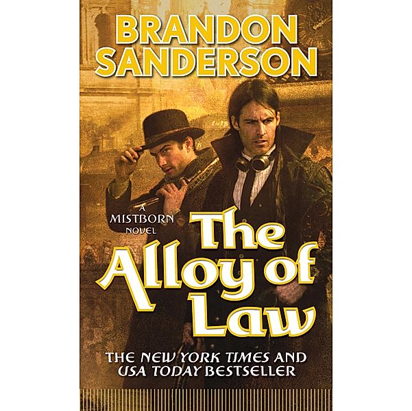 The Alloy of Law, Brandon Sanderson