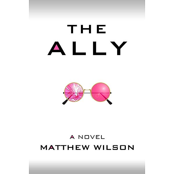 The Ally, Matthew Wilson