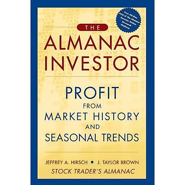 The Almanac Investor, Jeffrey A. Hirsch, J. Taylor Brown