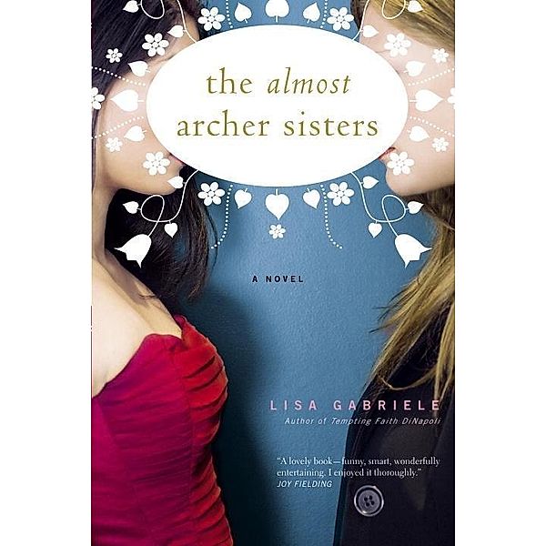 The Almost Archer Sisters, Lisa Gabriele