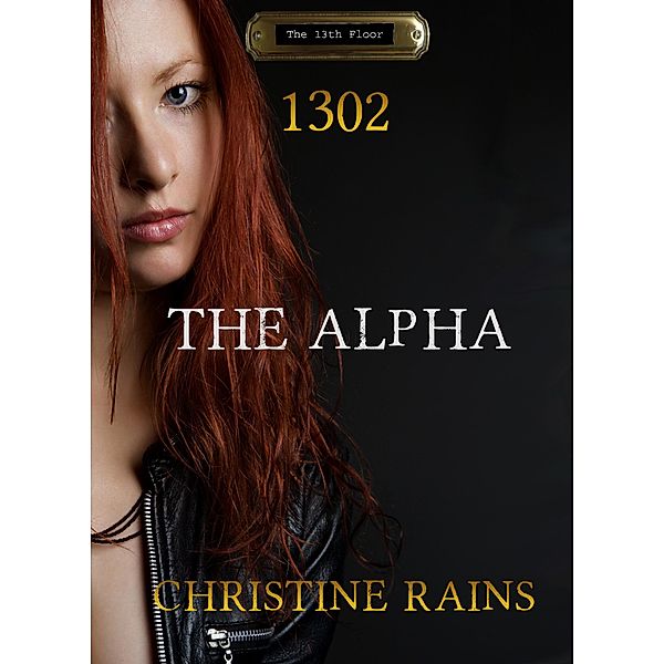 The Alpha, Christine Rains