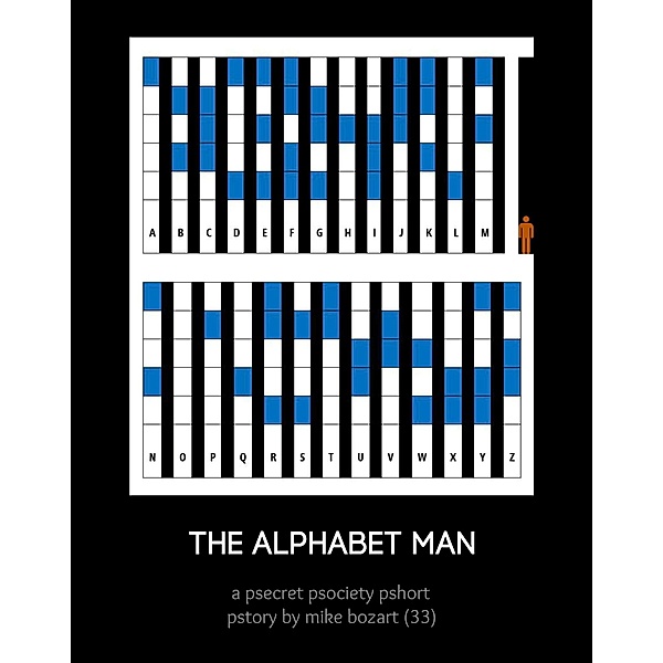 The Alphabet Man, Mike Bozart