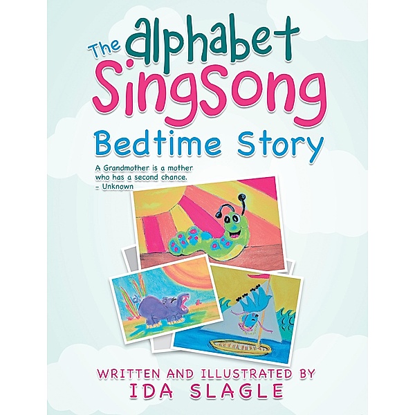 The Alphabet Singsong Bedtime Story, Ida Slagle