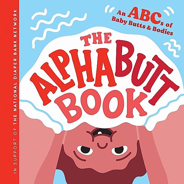 The Alphabutt Book, Huggies