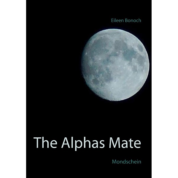 The Alphas Mate, Eileen Bonoch