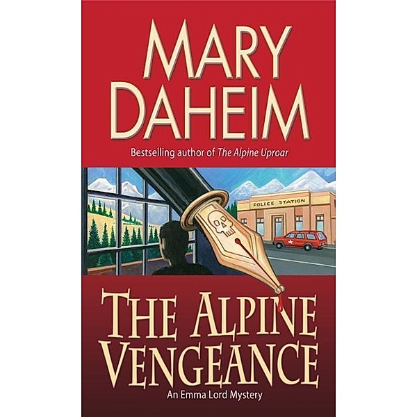 The Alpine Vengeance / Emma Lord Bd.22, Mary Daheim