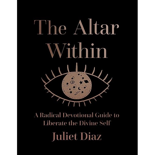 The Altar Within, Juliet Diaz