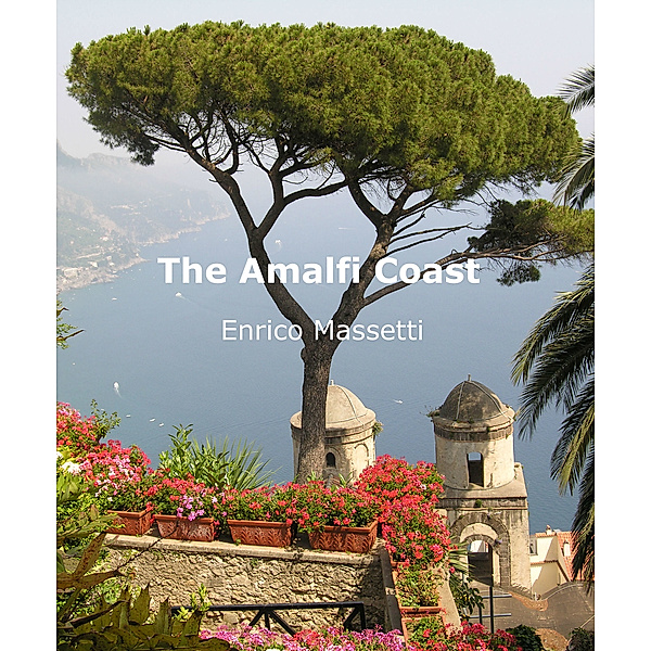 The Amalfi Coast, Enrico Massetti