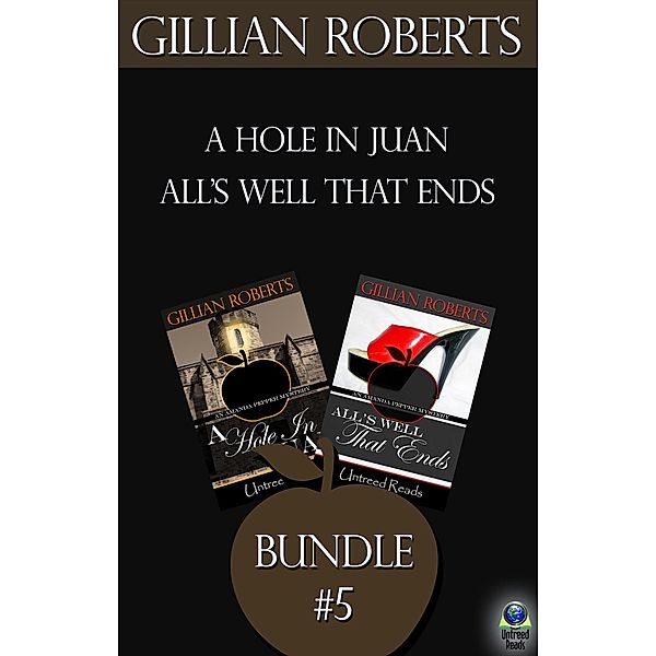 The Amanda Pepper Mysteries: Bundle #5, Gillian Roberts