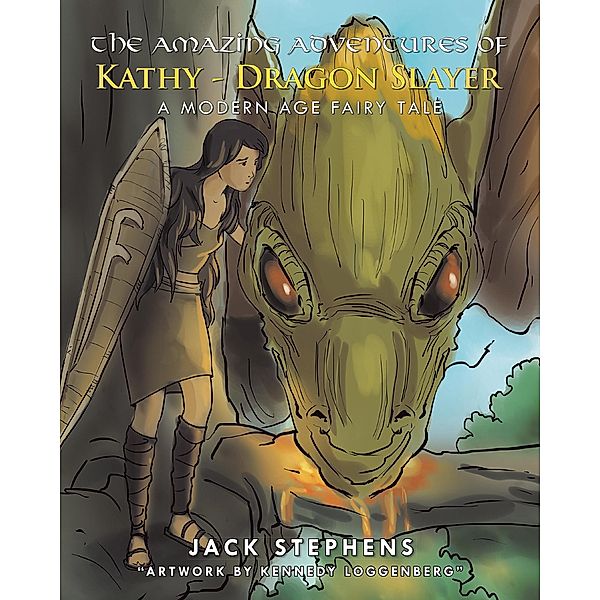 The Amazing Adventures of Kathy-Dragon Slayer, Jack Stephens