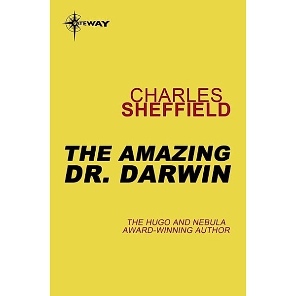 The Amazing Doctor Darwin, Charles Sheffield