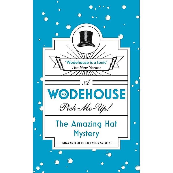 The Amazing Hat Mystery, P. G. Wodehouse