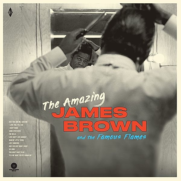 The Amazing James Brown+4 Bonus Tracks (Ltd.180 (Vinyl), James Brown & The Famous Flames