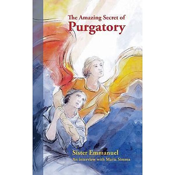 The Amazing Secret of Purgatory, Sister Emmanuel