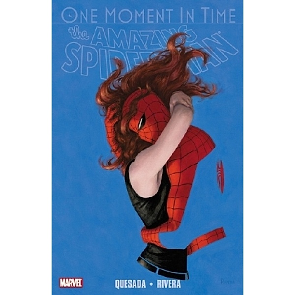 The Amazing SpiderMan, One Moment in Time, Joe Quesada, Paolo M. Rivera