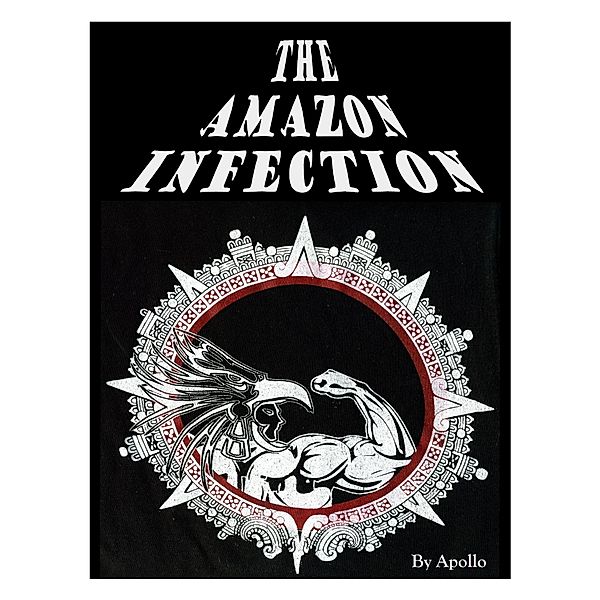 The Amazon Infection, Apollo