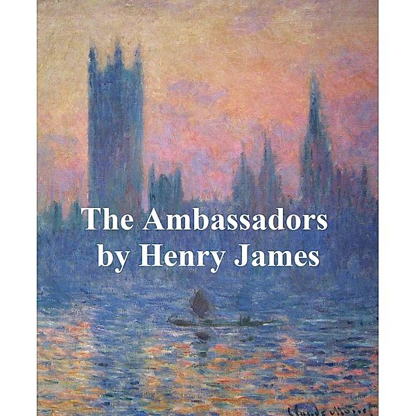 The Ambassadors, Henry James