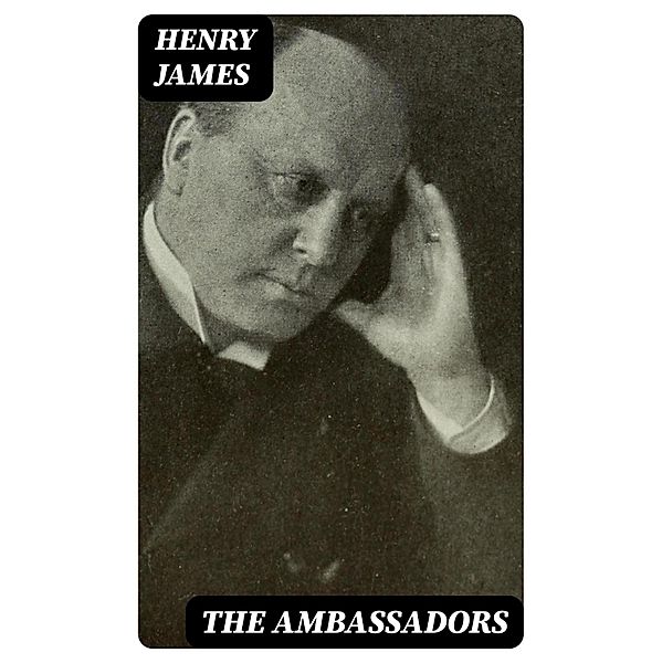 The Ambassadors, Henry James