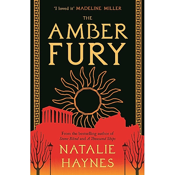 The Amber Fury, Natalie Haynes