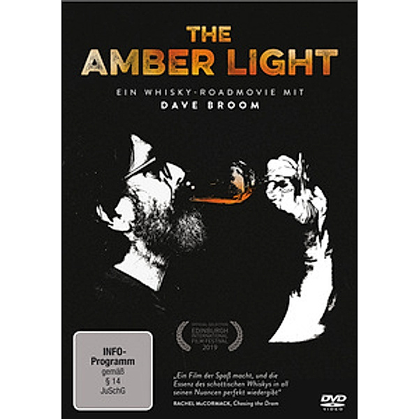 The Amber Light - Ein Whisky-Roadmovie, Dave Broom, Alasdair Gray, Ian Rankin