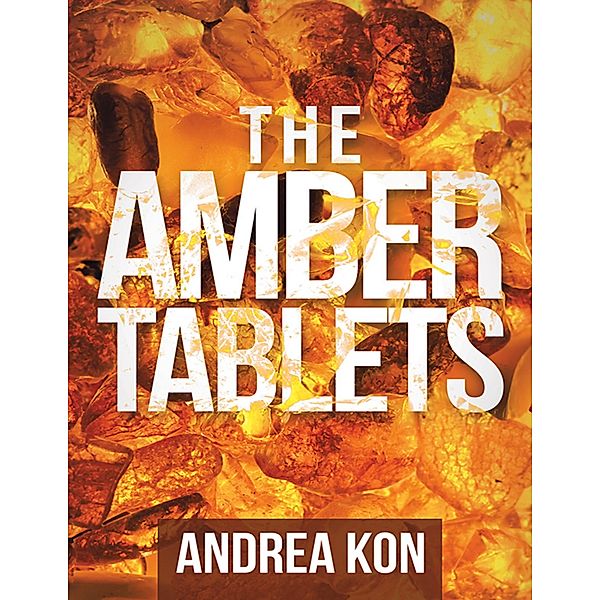 The Amber Tablets, Andrea Kon