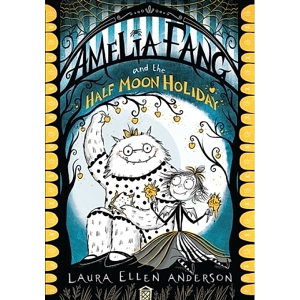 The Amelia Fang and the Half-Moon Holiday, Laura Ellen Anderson
