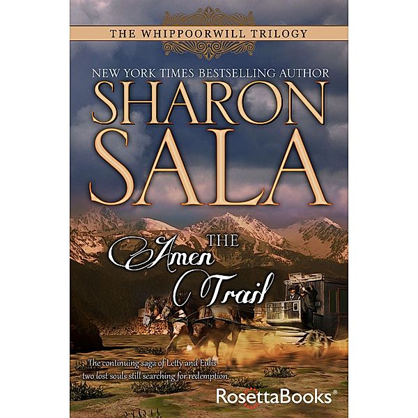 The Amen Trail / The Whippoorwill Trilogy, Sharon Sala