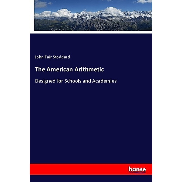 The American Arithmetic, John F. Stoddard