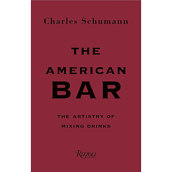 The American Bar, Charles Schumann