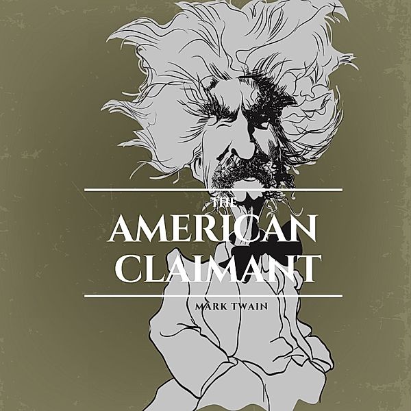 The American Claimant, Mark Twain