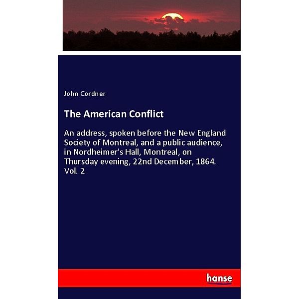 The American Conflict, John Cordner
