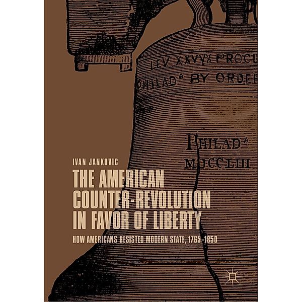 The American Counter-Revolution in Favor of Liberty / Progress in Mathematics, Ivan Jankovic