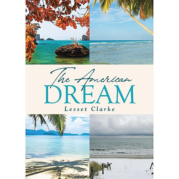 The American Dream, Lesset Clarke