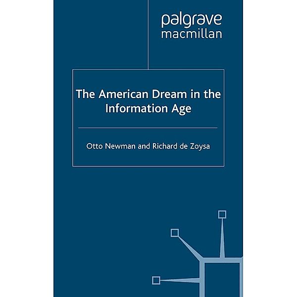 The American Dream in the Information Age, Otto Newman, R. De Zoysa, Richard De Zoysa