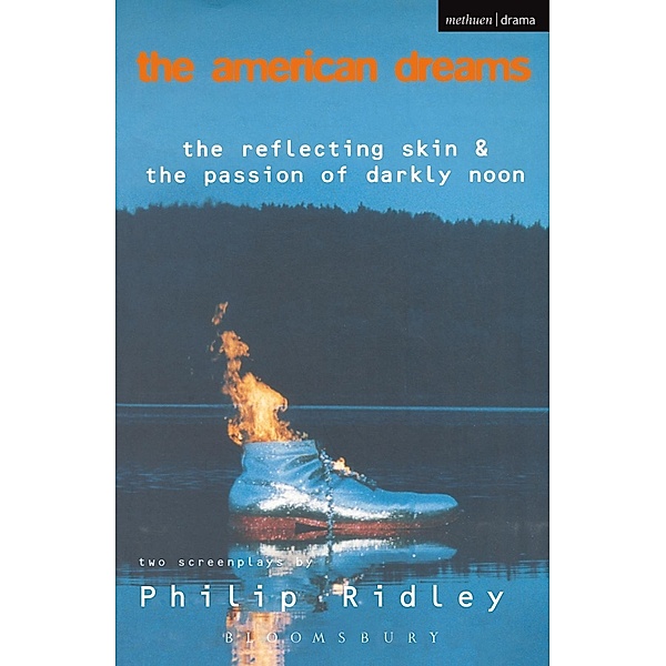 The American Dreams / Modern Plays, Philip Ridley