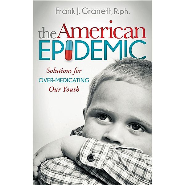 The American Epidemic, Frank J. Granett