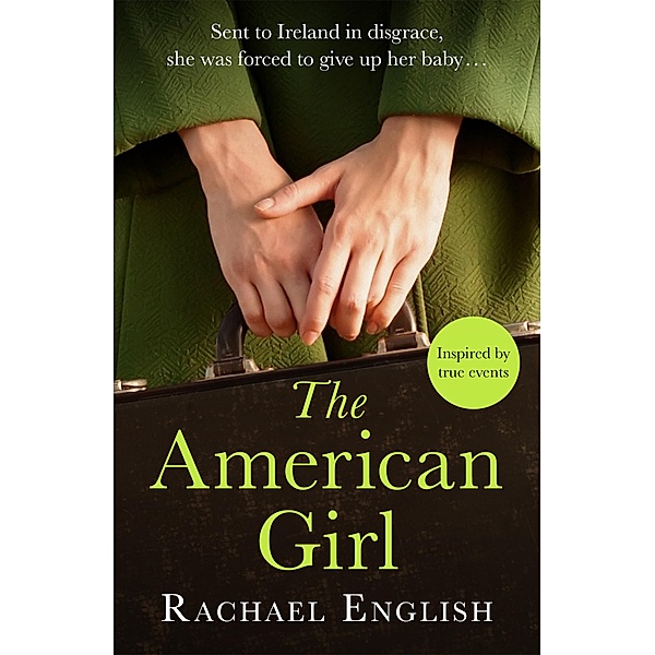 The American Girl, Rachael English