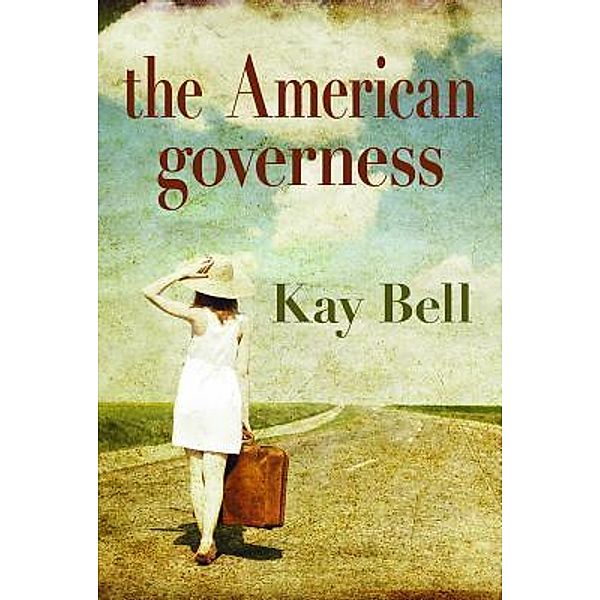 The American Governess, Kay Bell