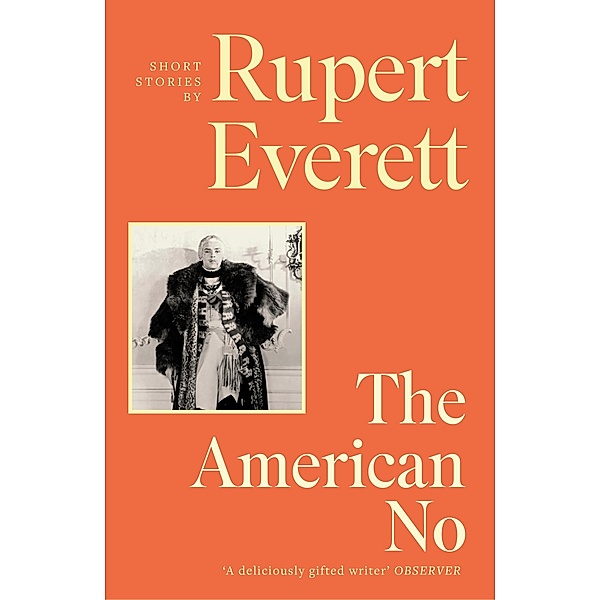 The American No, Rupert Everett