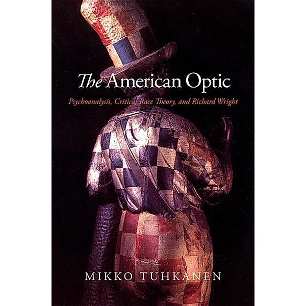 The American Optic / SUNY series in Psychoanalysis and Culture, Mikko Tuhkanen