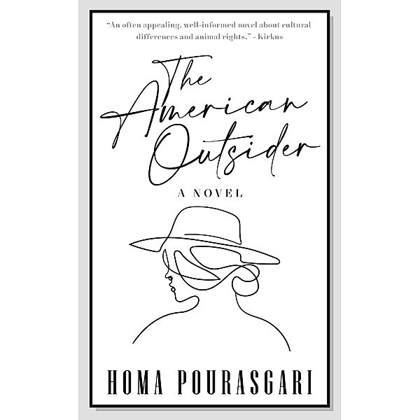 The American Outsider, Homa Pourasgari