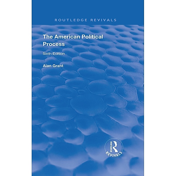 The American Political Process, Alan Grant