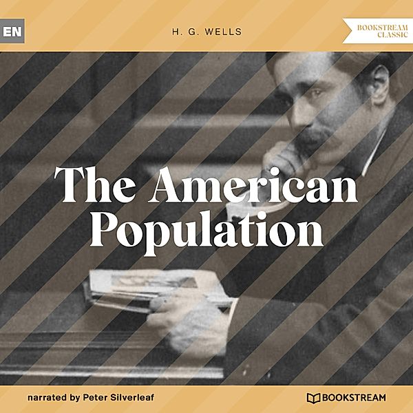 The American Population, H. G. Wells