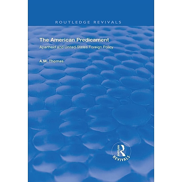 The American Predicament, A. M. Thomas