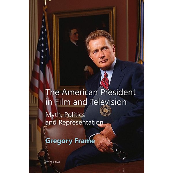 The American President in Film and Television, Gregory Frame