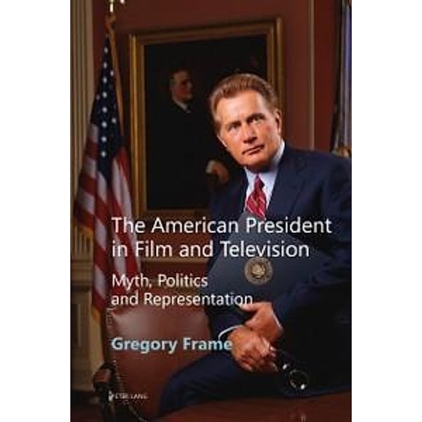 The American President in Film and Television, Gregory Frame