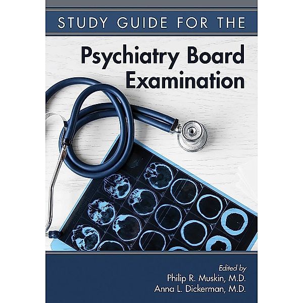 The American Psychiatric Publishing Board Review Guide for Psychiatry