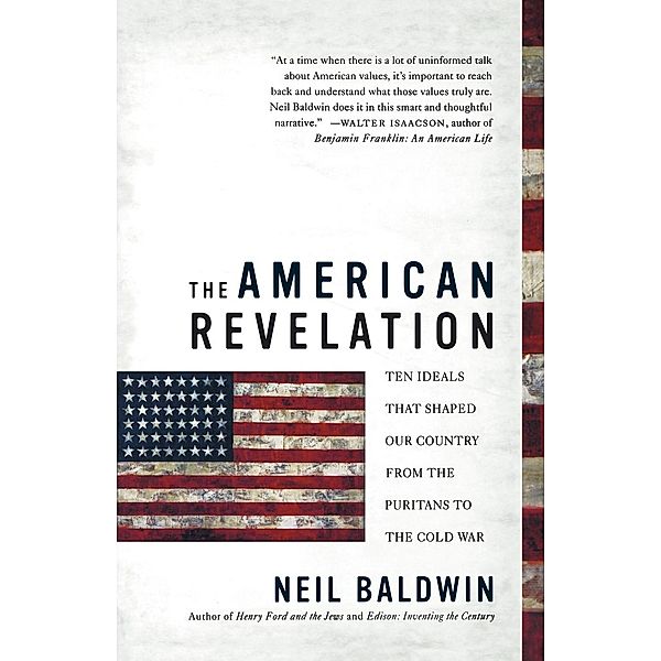 The American Revelation, Neil Baldwin
