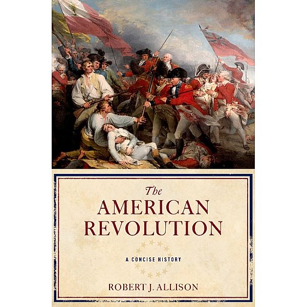 The American Revolution, Robert Allison